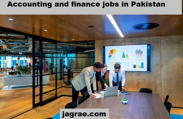 Accounting and Finance Jobs in Pakistan