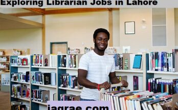 Exploring Librarian Jobs in Lahore