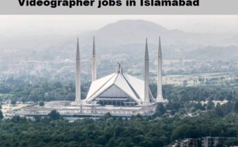 Videographer Jobs in Islamabad