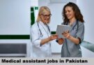 Medical Assistant Jobs in Pakistan